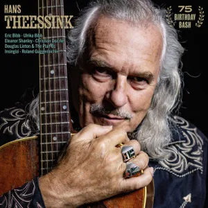 Theessink, Hans: 75 Birthday Bash