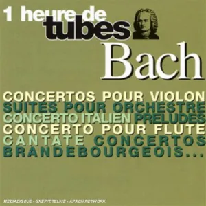 Une Heure De Tubes: Une Heure de Tubes Bach