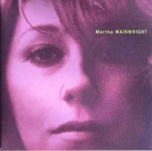 Wainwright, Martha: Martha Wainright: 20th Anniversary