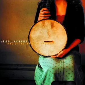 Washburn, Abigal: Song Of The Traveling Daughter